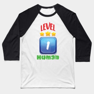 Level 1 Human Baseball T-Shirt